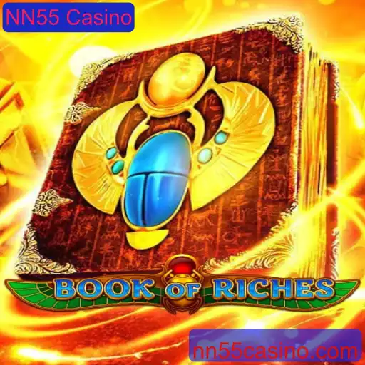 Descubra o Fascinante Mundo de BookofRiches no NN55 Casino