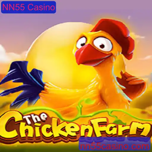 Descubra a Emocionante Experiência de Jogo com ChickenFarm no NN55 Casino