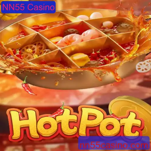 Descubra o Jogo de Casino Hotpot no NN55 Casino