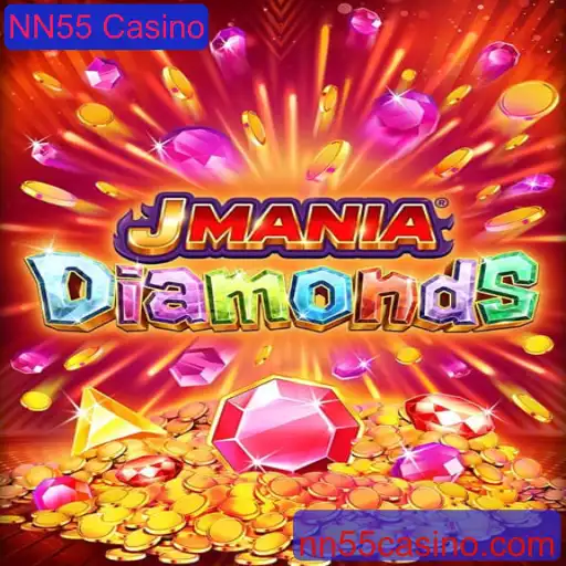 Descubra 'JManiaDiamonds': O Jogo de Destaque no NN55 Casino