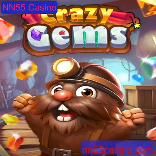 Explorando o Fascinante Mundo de CrazyGems no NN55 Casino