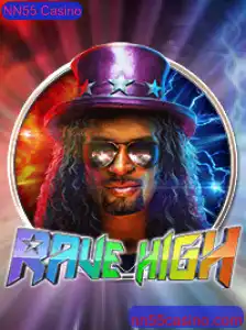 Descubra o Mundo Vibrante de RaveHigh no NN55 Casino